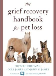 The Grief Recovery Handbook for Pet Loss